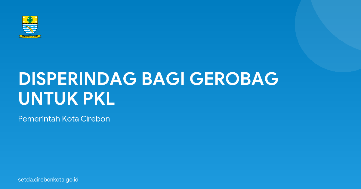 DISPERINDAG BAGI GEROBAG UNTUK PKL