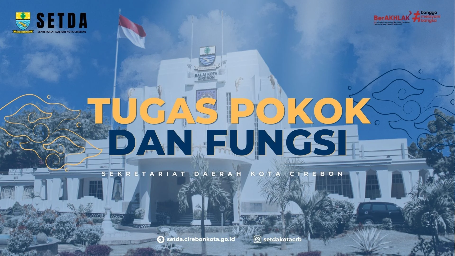Tugas dan Fungsi Sekretariat Daerah Kota Cirebon
