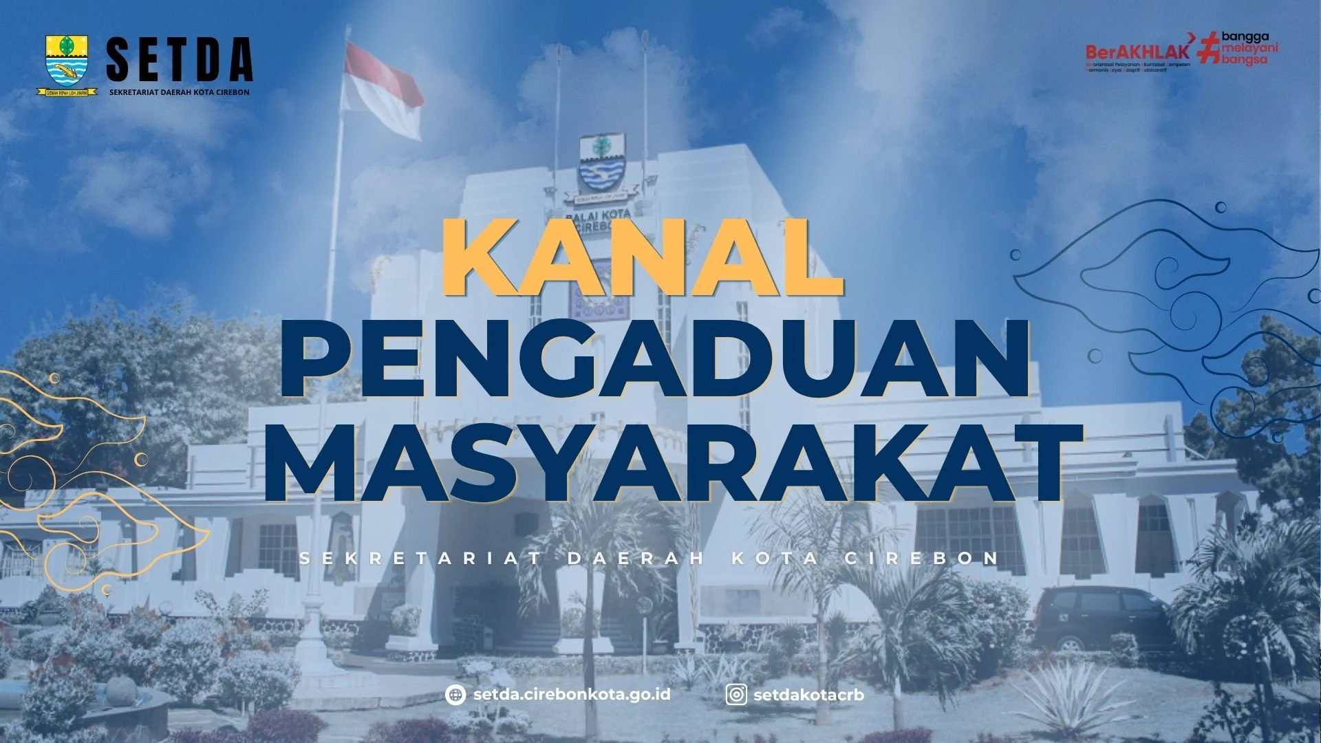 Kanal Pengaduan Masyarakat Sekertariat Daerah Kota Cirebon