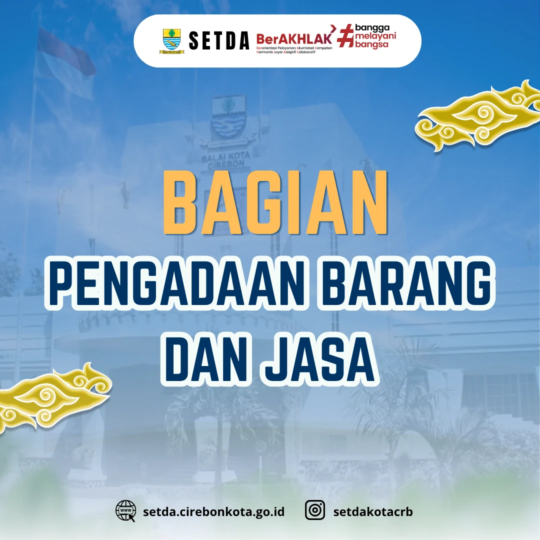 Bagian Pengadaan Barang dan Jasa